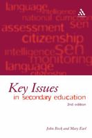 Key Issues in Secondary Education 0826461298 Book Cover