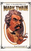 The Unabridged Mark Twain, Volume 1 0914294547 Book Cover