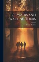 Of Walks and Walking Tours 1022003925 Book Cover