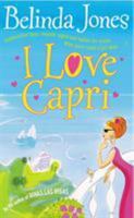 I Love Capri 0099414937 Book Cover