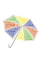 Schirm: Notizblock Notizbuch DIN A5, 120 Seiten Liniert, Lined, Linien Notizen, Termine, Planer, Tagebuch, Organisation Wortwolke Geschenk 1695383494 Book Cover