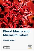 Blood Macro and Microcirculation 1785481924 Book Cover