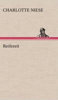 Reifezeit 3842411340 Book Cover