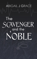 The Scavenger and the Noble (The Frozen Chronicles) B0GJPT3ZZY Book Cover