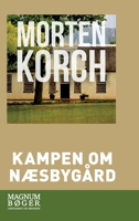 Kampen om Næsbygård 8726367491 Book Cover