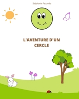 L'Aventure d'Un Cercle B0BLR3NHVV Book Cover