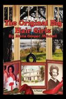 The Original Big Hair Girls 059547599X Book Cover