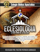 Eclesiologia Colegio Biblico Apostolico 1365754804 Book Cover