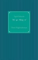 "Ab - ge - Murg - st": Regionalroman 3748188781 Book Cover