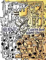 Breadwig Coloring Book Volume One: A relaxing coloring book for adults featuring cartoony patterns of silly animals, wacky people, and weird machines. 1537111388 Book Cover