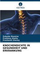 Knochendichte in Gesundheit Und Erkrankung 6205600293 Book Cover