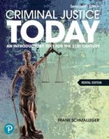 Criminal Justice Today: An Introductory Text for the Twenty-First Century 0137910479 Book Cover