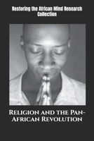 Religion and the Pan-African Revolution B0BPGCDLDQ Book Cover