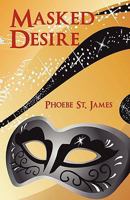 Masked Desire 1604742518 Book Cover