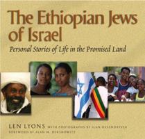 The Ethiopian Jews of Israel: Personal Stories of Life in the Promised Land 1580233236 Book Cover