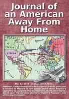 Journal of an American Away from Home 1634438175 Book Cover