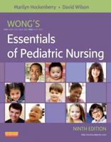 Wong's Essentials of Pediatric Nursing 0323025935 Book Cover