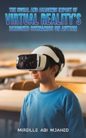 The Social and Academic Impact of Virtual Reality's Designed Scenarios on Autism 9948674774 Book Cover