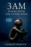 3AM - Poems and Stories From the Other Mind (Poetic Journeys) 187877414X Book Cover