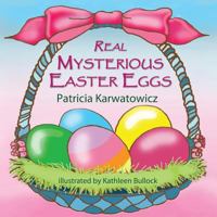 Real Mysterious Easter Eggs 1616336544 Book Cover