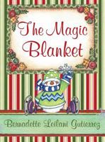 The Magic Blanket 1681975718 Book Cover