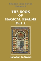 The Book of Magical Psalms - Part 1 0620931760 Book Cover