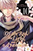 Of the Red, the Light, and the Ayakashi, Vol. 10 1975300106 Book Cover