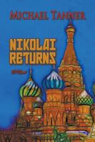 Nikolai Returns 1938135210 Book Cover