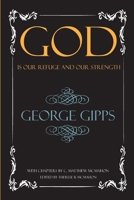 God is Our Refuge and Our Strength 1626633916 Book Cover