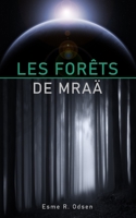 Les Forêts de Mraä B09DN164QC Book Cover