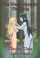 The Water Nymph's Plaything: A Lesbian Spanking Fantasy Adventure 1733935037 Book Cover