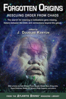 Forgotten Origins: Rescuing Order from Chaos 0990690415 Book Cover