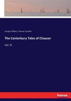 The Canterbury Tales of Chaucer - Vol. III 3743388871 Book Cover