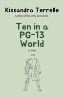 Ten in a PG-13 World 1960832247 Book Cover