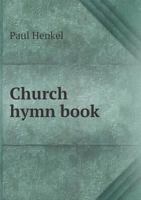 Church Hymn Book 5518935870 Book Cover