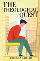 The Theological Quest 1636699359 Book Cover