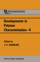 Developments in Polymer Characterization 0853341192 Book Cover