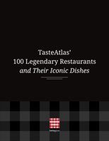 Tasteatlas' 100 Legendary Restaurants and Their Iconic Dishes B0FBF7DL7X Book Cover