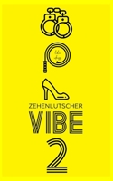 Zehenlutscher VIBE 2 B0BBJTWVSX Book Cover