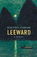 Leeward : A Memoir 1742236138 Book Cover