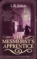 The Mesmerist's Apprentice 0099498421 Book Cover