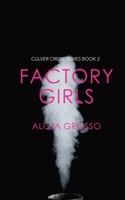 Factory Girls 1949852105 Book Cover