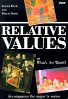 Relative Values: Or What's Art Worth? 0563207493 Book Cover