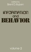 Information and Behavior: Volume 2 0887381065 Book Cover
