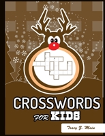 Crosswords for Kids: Large-Print Best Puzzle Book for Ages 8 and Up B08LNBHJCV Book Cover