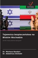 Tajemnica bezpieczenstwa na Bliskim Wschodzie (Polish Edition) 6202367083 Book Cover