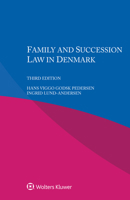 Family and Succession Law in Denmark 9403530006 Book Cover