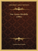 Our Annus Mirabilis 1169443850 Book Cover