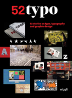 52 Typo: 52 Stories on Type, Typography and Graphic Design 3721209753 Book Cover