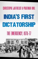 India's First Dictatorship 0197577822 Book Cover